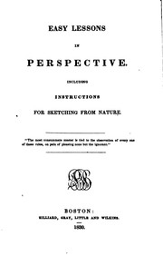 Cover of: Easy Lessons in Perspective: Including Instructions for Sketching from Nature