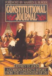 Cover of: Constitutional journal: a correspondent's report from the Convention of 1787