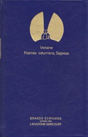 Cover of: Poèmes Saturniens (suivi de) Sagesse by 