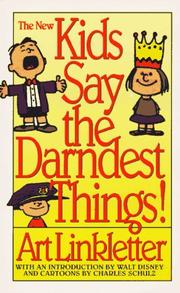 Cover of: The new kids say the darndest things!