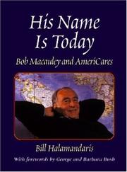 His Name Is Today by Bill Halamandaris