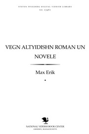 Cover of: Ṿegn alṭyidishn roman un noṿele: fertsenṭer-zekhtsenṭer yorhunderṭ