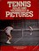 Cover of: Tennis rules and techniques in pictures