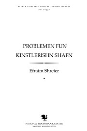 Cover of: Problemen fun ḳinsṭlerishn shafn