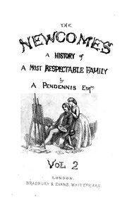 Cover of: The Newcomes: Memoirs of a Most Respectable Family