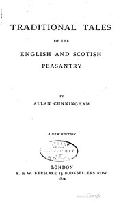 Cover of: Traditional tales of the English and Scottish peasantry by Allan Cunningham