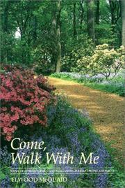 Cover of: Come, walk with me: poems, devotionals, and short walks among pleasant people and places