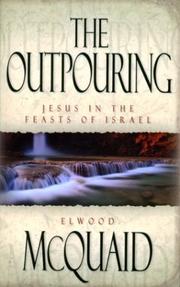 Cover of: The Outpouring: Jesus in the Feasts of Israel