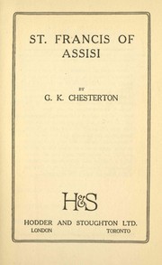 St. Francis of Assisi by G. K. Chesterton