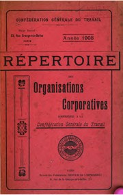 Cover of: Répertoire des organisations corporatives adhérentes à la Confédération ...