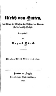 Cover of: Ulrich von Hutten, der Ritter, der Gelehrte, der Dichter, der Kämpfer für ...