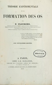 Cover of: Théorie expérimentale de la formation des os by Jean Pierre Flourens