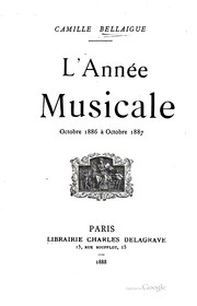 Cover of: L' année musicale et dramatique: oct. 1886[-1893]