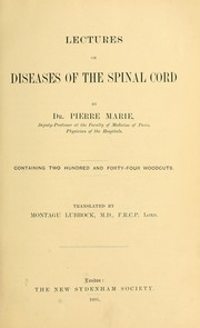 Cover of: Lectures on diseases of the spinal cord by Marie, Pierre