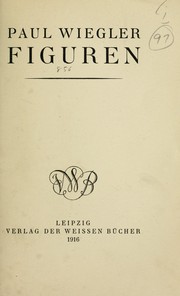 Cover of: Figuren by Paul Wiegler, Paul Wiegler