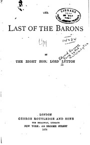Cover of: The Last of the Barons by Edward Bulwer Lytton, Baron Lytton
