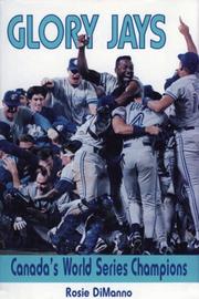 Cover of: Glory Jays: Canada's World Series Champions