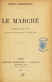 Cover of: Le marché: comédie en trois actes