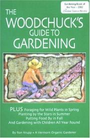 Cover of: The woodchuck's guide to gardening