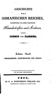 Cover of: Geschichte des Osmanischen Reiches by Joseph von Hammer-Purgstall, Joseph Freiherr von Hammer-Purgstall, Joseph von Hammer-Purgstall