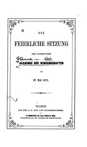 Cover of: Die feierliche Sitzung der kaiserlichen Akademie der Wissenschaften