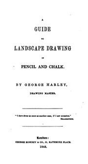 Cover of: A guide to landscape drawing in pencil and chalk by George Harley