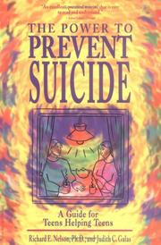 Cover of: The power to prevent suicide: a guide for teens helping teens