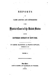 Cover of: Reports of cases argued and determined in the district court of the United States for the southern district of New-York