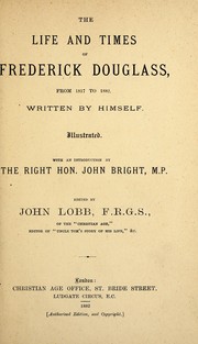 Cover of: The life and times of Frederick Douglass by Frederick Douglass