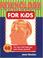 Cover of: Psychology for kids