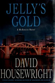 Cover of: Jelly's gold: a McKenzie novel