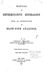 Cover of: Manual of Determinative Mineralogy: With an Introd. on Blow-pipe Analysis