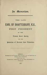 Cover of: In memoriam, the late Earl of Shaftesbury, K.G., first president of the Victoria Street Society for the Protection of Animals from Vivisection