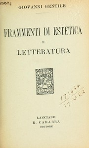 Cover of: Frammenti di estetica e letteratura by Giovanni Gentile