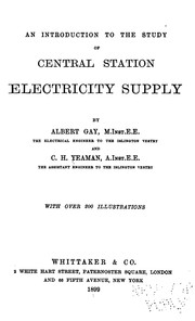 Cover of: An Introduction to the Study of Central Station Electricity Supply