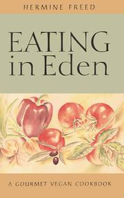 Eating in Eden by Hermine Freed
