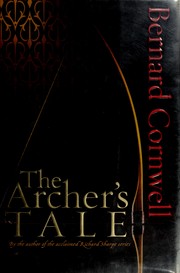 Cover of: The archer's tale by Bernard Cornwell