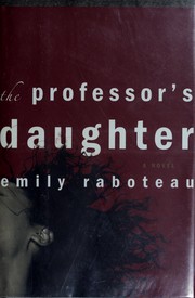 Cover of: The professor's daughter: a novel