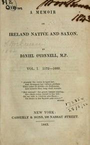 Cover of: A memoir on Ireland native and Saxon: v. 1: 1172-1660