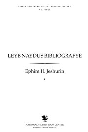Cover of: Leyb Naydus bibliografye =: Leib Najdus bibliography
