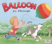 Cover of: Balloon by Jez Alborough