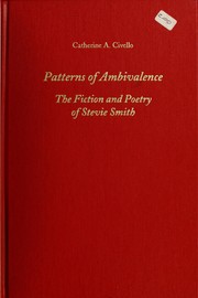 Cover of: Patterns of ambivalence: the fiction and poetry of Stevie Smith