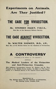 Cover of: Experiments on animals, are they justified? by Stephen Paget, Stephen Paget