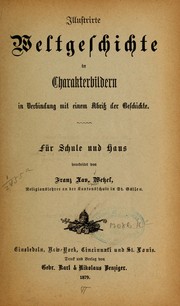 Cover of: Illustrirte weltgeschichte in charakterbildern