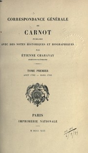 Cover of: Correspondance générale, 1792-95.: Publiée avec des notes historiques et biographiques par Étienne Charavay.