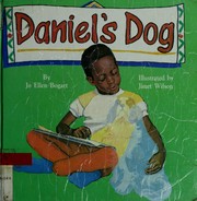 Cover of: Daniel's dog by Jo Ellen Bogart