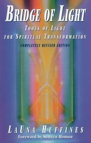 Cover of: Bridge of light by LaUna Huffines