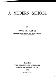 Cover of: A modern school by Hanus, Paul H.