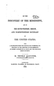 Cover of: On the discovery of the Mississippi, and on the south-western, Oregon, and north-western boundary of the United States.