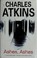Cover of: Ashes, ashes